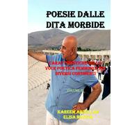 POESIE DALLE DITA MORBIDE (Volume III): Caratteristiche della voce poetica femminile nei diversi Continenti