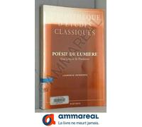 Poésie De Lumière: Une Lecture De Prudence