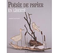 POESIE DE PAPIER EN LIBERTE
