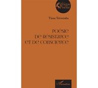 Poésie de résistance et de conscience - Tiena Tetweraba - L'harmattan - broché - Poésie