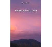 Poesie del mio cuore