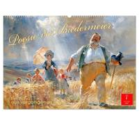 Poesie des Biedermeier (Wandkalender 2027 DIN A2 quer), CALVENDO Monatskalender: Momente, die das Herz öffnen. Harmonie in Bildern.