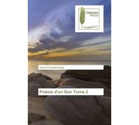 Poesie d'un Soir Tome 2 - Laurent Enoga - Muse Editions - broché - Poésie