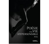 Poésie d'une vie hypersensible - Po'Isis - Hello - broché - Poésie