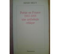 Poésie En France, 1938-1988, Une Anthologie Critique