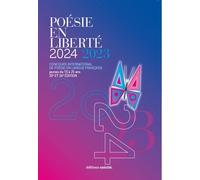 Poésie en liberté, 2024-2023