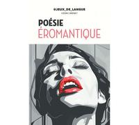 Poésie Eromantique
