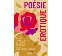 Poésie érotique. Quinze chefs-d'oeuvre du XVIIe au XXe siècle choisi par JJ Pauvert