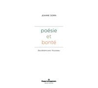 Poésie et bonté Baudelaire avec Rousseau - Jeanne Dorn - Hermann - broché - Essai
