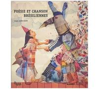 Poésie Et Chanson Brésiliennes