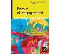 Poésie et engagement Hélène Potelet (Collection dirigée par), Georges Decote (Collection dirigée par), Marie-Françoise Laporte Bénichou (Auteur)