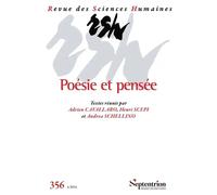 Poésie et pensée: Revue des Sciences Humaines, n° 356/octobre-décembre 2024