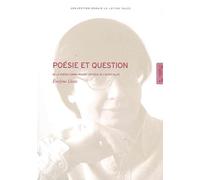 Poésie et question: De la poésie comme pensée critique