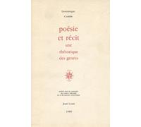 Poésie et récit: Une réthorique des genres
