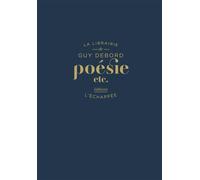 Poésie, etc. - Guy Debord - L'echappee - broché - Essai