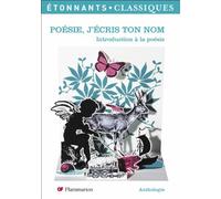 Poésie, j'écris ton nom: INTRODUCTION À LA POÉSIE (6E-5E)