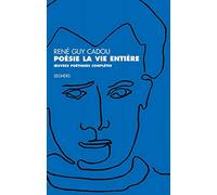 Poésie la vie entière