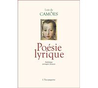Poésie lyrique Edition bilingue français-portugais - Luis De Camões - Escampette - broché - Poésie