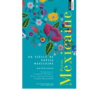 Poésie mexicaine Anthologie - Claude Beausoleil - Points - Poche - Poésie