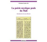 Poésie mystique peule du Mali (La) Introduction bilingue français-anglais, édition bilingue peul-français des poèmes - Christiane Seydou - Karthala - broché - Beau livre