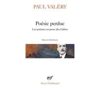 Poesie Perdue - Les Poemes En Prose Des Cahiers