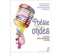 Poésie sur les ondes Pierre Marie Héron (Auteur), Marie Jocqueviel-Bourjea (Auteur), Céline Pardo (Auteur)