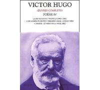 Poésie Volume 4 : La Fin De Satan - Toute La Lyre - Dieu - Les Années Funestes - Dernière Gerbe - Océan Vers