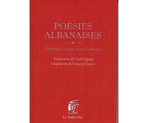 Poésies albanaises : Anthologie bilingue français-albanais