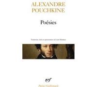 Alexandre Sergueïevitch Pouchkine – Poésies – Édité par Louis Martinez – Gallimard