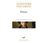 Alexandre Sergueïevitch Pouchkine – Poésies – Édité par Louis Martinez – Gallimard