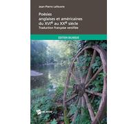 Poésies anglaises et américaines du XVIe au XXe siècle