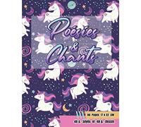 Poésies & Chants: cahier de poésie et de chant pour élèves du primaire et collège | Petit format : 96 pages 17 x 22 cm grands carreaux | 48p. Séyes pour l’écriture et 48p. blanches pour dessiner