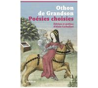 Poésies Choisies - Le Livre Messire Ode Suivi De Poèmes De La Saint-Valentin