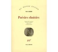 Wystan Hugh Auden – Poésies choisies – Gallimard – Livre