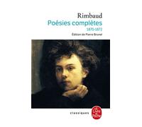 Poésies complètes 1870-1872 - Arthur Rimbaud - Lgf - Poche - Poésie