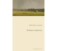 Poésies complètes de Nérée Beauchemin