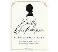 Poésies complètes Édition bilingue - Emily Dickinson - Flammarion - relié - Anthologie