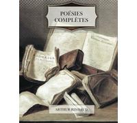 Poesies Complètes (Édition Française)