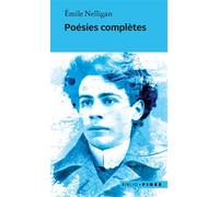 Poesies completes - Emile Nelligan - Fides - broché - Poésie