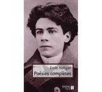 Poesies completes - Emile Nelligan - Typo Eds - broché - Poésie