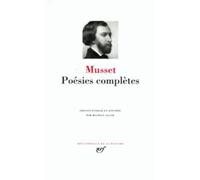 Poesies Completes - Premieres Poesies, Poesies Nouvelles, Poesies Complementaires