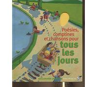 Poésies, comptines et chansons pour tous les jours (1 livre + 1 CD audio)