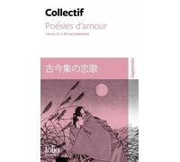 Poésies D'amour - Livres Xi À Xv Du Kokinshû