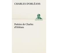 Poésies De Charles D'orléans