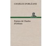 Poésies De Charles D'orléans