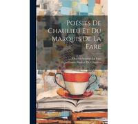 Poésies De Chaulieu Et Du Marquis De La Fare