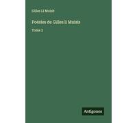 Poésies de Gilles li Muisis: Tome 2