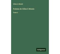 Poésies de Gilles li Muisis: Tome 2