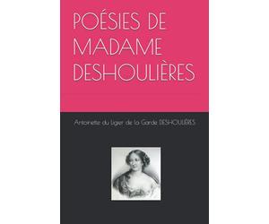 POÉSIES DE MADAME DESHOULIÈRES