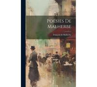 Poésies De Malherbe
